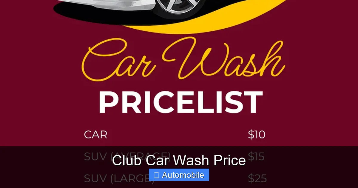 Club Car Wash Price