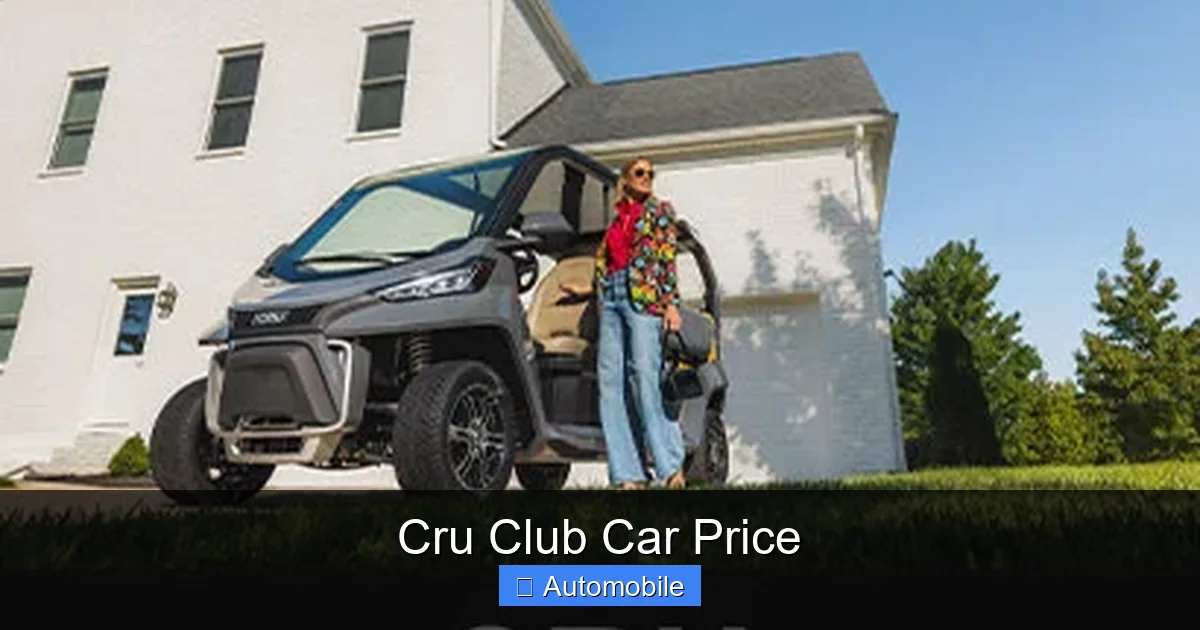 Cru Club Car Price