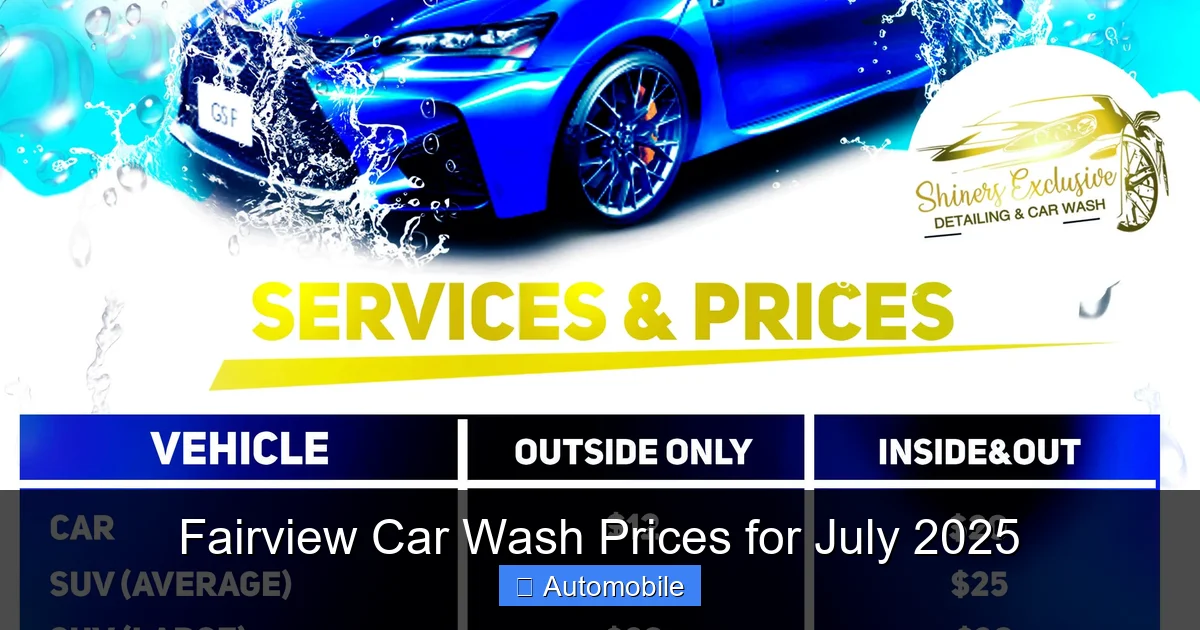 Fairview Car Wash Prices for July 2025