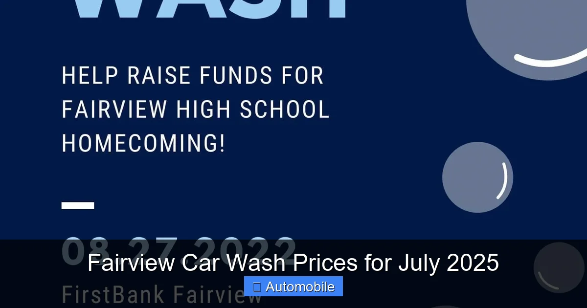Fairview Car Wash Prices for July 2025