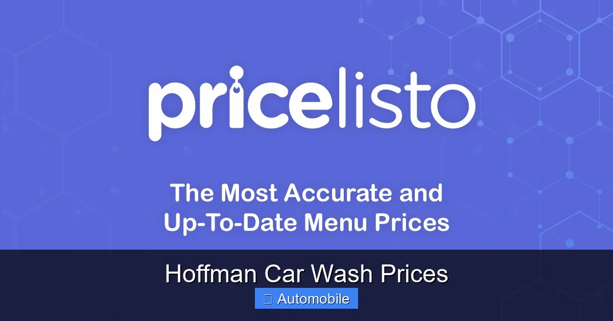 Hoffman Car Wash Prices
