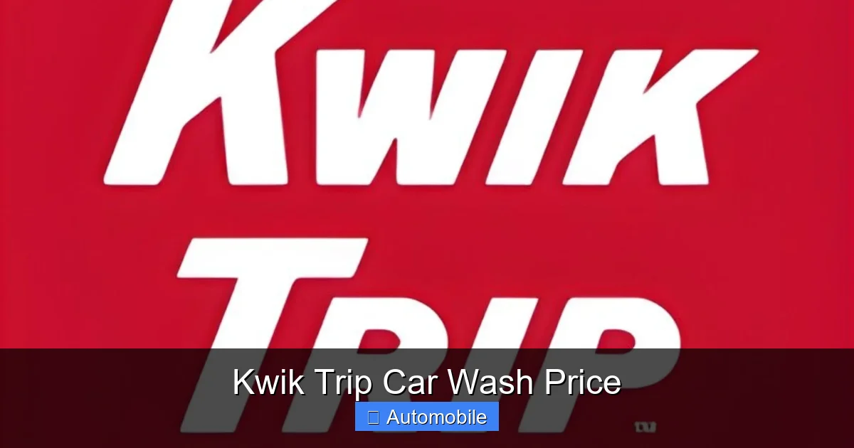 Kwik Trip Car Wash Price