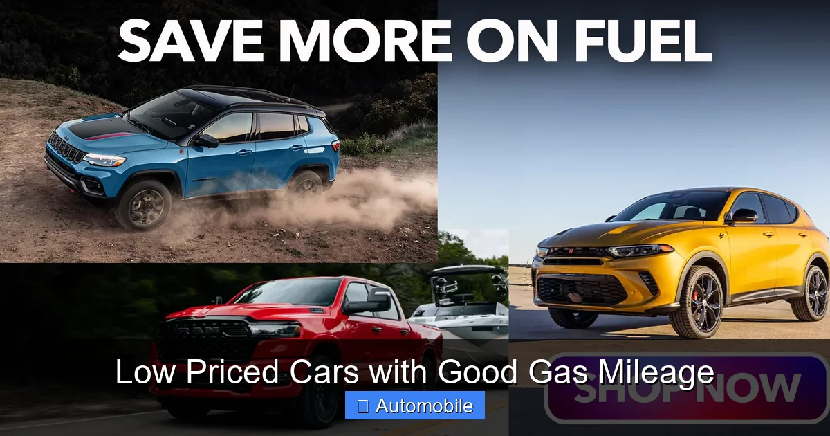 Low Priced Cars with Good Gas Mileage