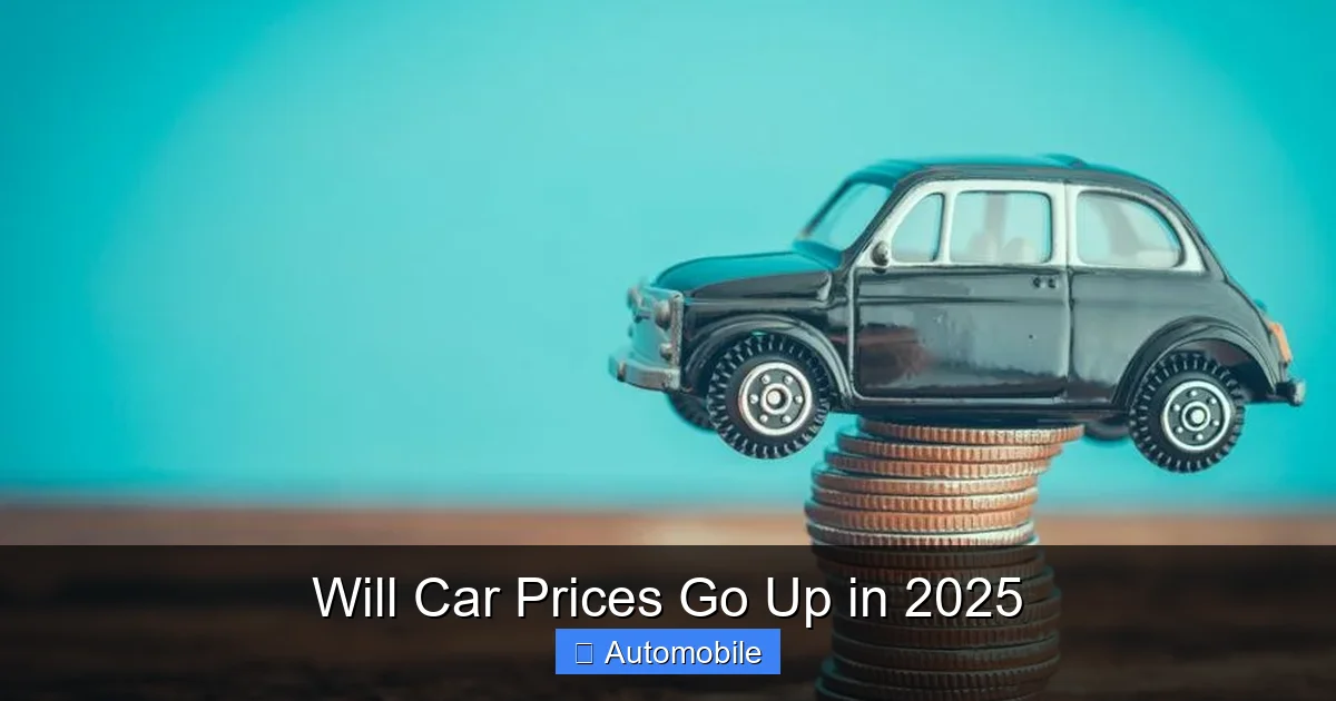 Will Car Prices Go Up in 2025